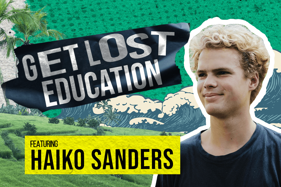 New Episode: Get Lost Education with Haiko Sanders