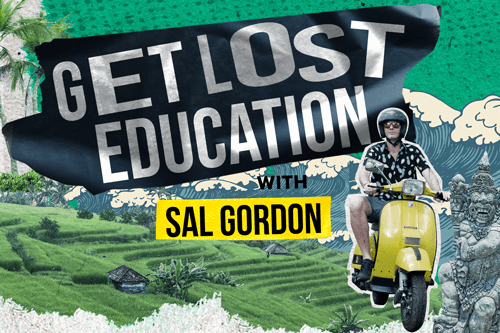 A Vodcast Series by our Principal, Sal Gordon, launches! Watch “Get Lost Education”